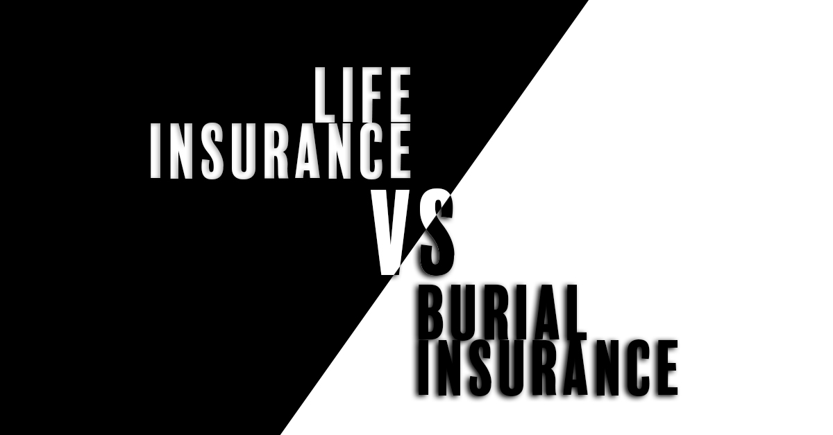 Life Insurance vs Burial Insurance – DINO LEE BERG INSURANCE AGENCY, INC